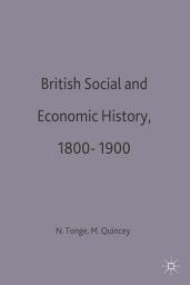 Icon image British Social and Economic History 18001900