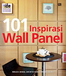 Icon image Seri Rumah Ide - 101 Inspirasi Wall Panel