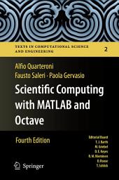 Icon image Scientific Computing with MATLAB and Octave: Edition 4
