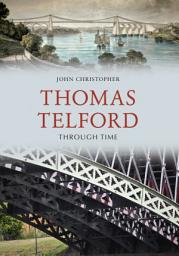 Icon image Thomas Telford Through Time