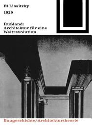 Icon image 1929 Rußland: Architektur für eine Weltrevolution