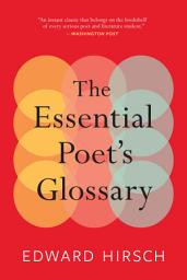 Icon image The Essential Poet's Glossary