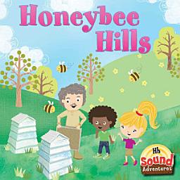 Icon image Honeybee Hills: Phoenetic Sound /H/