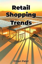 Icon image Retail Shopping Trends