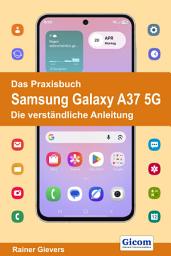 Icon image Das Praxisbuch Samsung Galaxy A37 5G - Die verständliche Anleitung