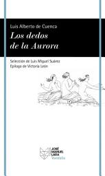 Icon image Los dedos de la Aurora: Poemas de un mundo clásico