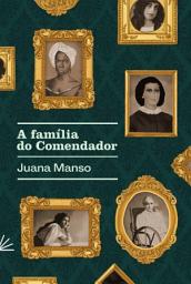 Icon image A família do Comendador
