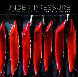 Icon image Under Pressure: Cooking Sous Vide