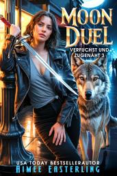 Icon image Moon Duel: Verfuchst Und Zugenäht 3