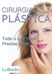 Icon image Cirurgia plástica: Tudo o que você precisa saber