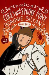 Icon image Corey and the Spooky Pony