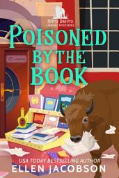 Icon image Poisoned by the Book: A North Dakota Library Mystery