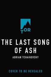 Icon image Last Song of Ash
