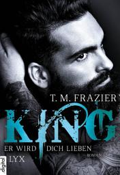 Icon image King - Er wird dich lieben