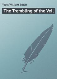 Icon image The Trembling of the Veil