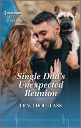 Icon image Single Dad's Unexpected Reunion: Volume 1