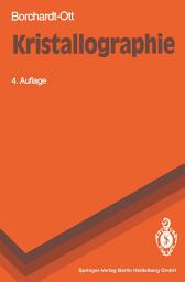 Icon image Kristallographie: Eine Einführung für Naturwissenschaftler, Ausgabe 4