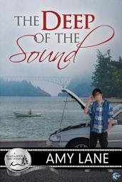 Icon image The Deep of the Sound: A Bluewater Bay Novel