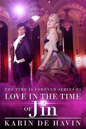 Icon image Love in the Time of Jin: A Young Adult Time Travel Romance