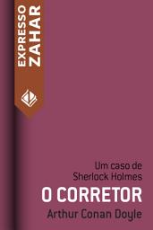 Icon image O corretor: Um caso de Sherlock Holmes