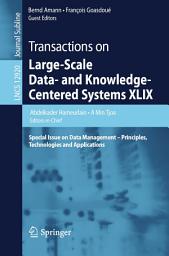 Icon image Transactions on Large-Scale Data- and Knowledge-Centered Systems XLIX: Special Issue on Data Management – Principles, Technologies and Applications