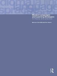 Icon image Modern Languages and Learning Strategies: In Theory and Practice