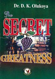 Icon image The Secret of Greatness