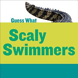 Icon image Scaly Swimmers: Crocodile