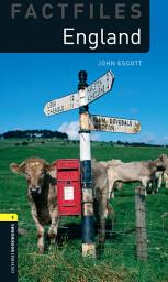 Icon image England Level 1 Factfiles Oxford Bookworms Library: Edition 3