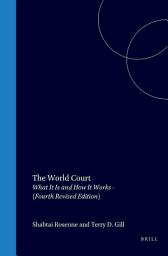 Icon image The World Court: What It Is and How It Works - Fourth Revised Edition