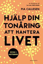 Icon image Hjälp din tonåring att hantera livet : även i motgång
