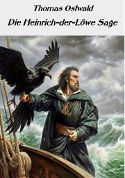 Icon image Die Heinrich-der-Löwe-Sage: Ausgabe 3
