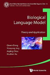 Icon image Biological Language Model: Theory and Application