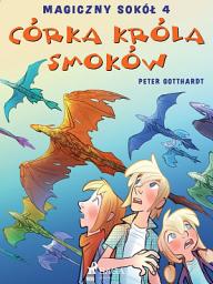 Icon image Magiczny sokół 4 - Córka króla smoków