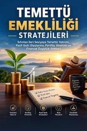Icon image Temettü Emekliliği Stratejileri: Sıfırdan İleri Seviyeye Temettü Yatırımı Pasif Gelir Oluşturma Portföy Yönetimi ve Finansal Özgürlük Rehberi