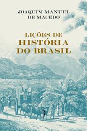 Icon image Lições de História do Brasil