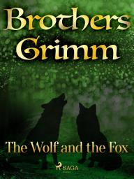 Icon image The Wolf and the Fox: Volume 73