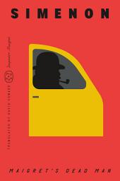 Icon image Maigret's Dead Man (Inspector Maigret)