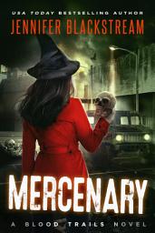Icon image Mercenary: Snarky Urban Fantasy Mystery