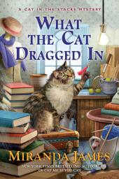 Icon image What the Cat Dragged In