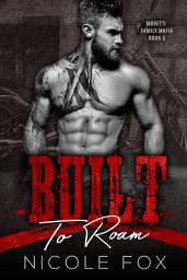 Icon image Built to Roam: A Bad Boy Hitman Romance