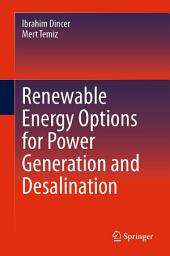 Icon image Renewable Energy Options for Power Generation and Desalination
