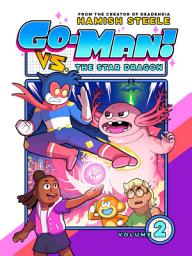 Icon image Go-Man vs. the Star Dragon
