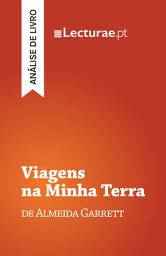 Icon image Viagens na Minha Terra — Almeida Garrett (análise de livro)