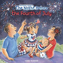 Icon image The Night Before the Fourth of July