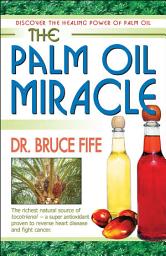 Icon image The Palm Oil Miracle