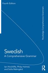 Icon image Swedish: A Comprehensive Grammar, Edition 4