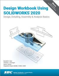 Icon image Design Workbook Using SOLIDWORKS 2020