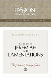 Icon image TPT The Books of Jeremiah and Lamentations: 12-Lesson Study Guide