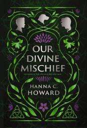 Icon image Our Divine Mischief